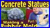Concrete_Statues_Complete_Guide_To_Make_Garden_Art_Part_1_Making_The_Latex_Rubber_Mold_01_qxv